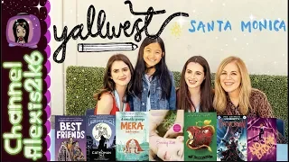 YallWest Festival 2019- ft. Saving Zoe Panel w/ Laura & Vanessa Marano