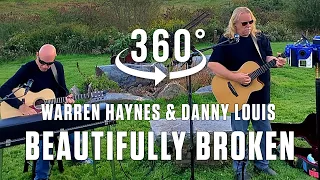 "Beautifully Broken" by Warren Haynes and Danny Louis in 360/Virtual Reality