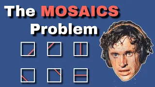 The Mosaic Problem - How and Why to do Math for Fun