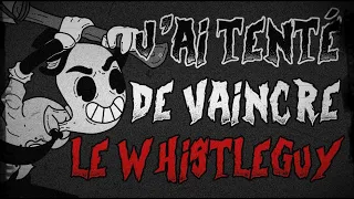 [CREEPYPASTA FR] J'ai tenté de vaincre le Whistleguy