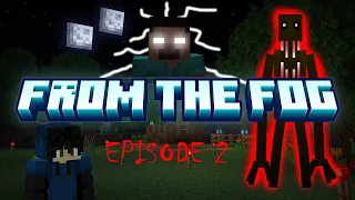 HEROBRINE WON'T LEAVE ME ALONE!!! From The Fog S1 EP. 2