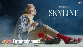 Ikson - Skyline (Music Video)
