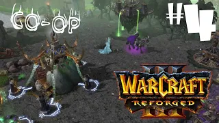 Warcraft III: Reforged - КАМПАНИЯ НЕЖИТИ ВДВОЁМ - ПАДЕНИЕ ЛУНОСВЕТА - CO-OP #4