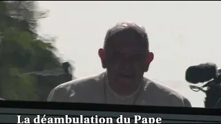 La déambulation du Pape sur le Prado