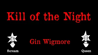 Gin Wigmore - Kill of the Night - Karaoke