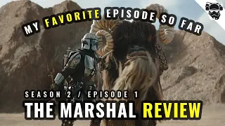 The Marshal REVIEW - Season 2 / Episode 1 - The Mandalorian