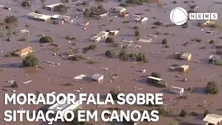 Morador de Canoas relata 'cenário de filme de terror' com enchentes