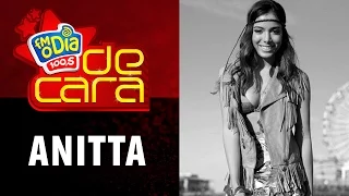 FM O Dia De Cara com Anitta