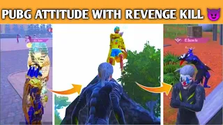 Pubg Mobile Attitude 😈 With Revenge Kill Max Pharaoh x- Suit ( Part 13 ) Hey Noob Gaming