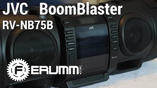 Обзор JVC BoomBlaster RV-NB 75 B. Полноценный видеообзор аудиосистемы JVC RV-NB75B от FERUMM.COM