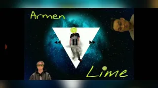 Armen - Lime (ПРЕМЬЕРА КЛИПА 2020)