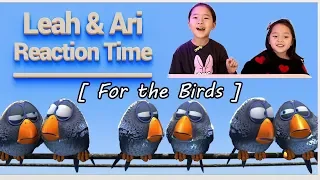 Leah & Ari Reaction Time - For the Birds (Pixar Short Films)