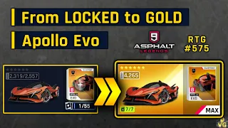 Asphalt 9 | From LOCKED to GOLD Apollo Evo | RTG #575