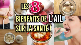 Les 8 bienfaits de l'ail sur la santé