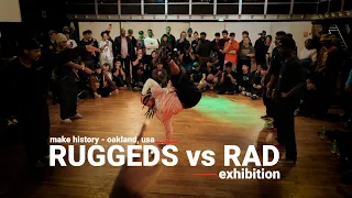 Ruggeds vs RAD // stance x MAKE HISTORY 2024 // exhibition - Oakland, California 4k