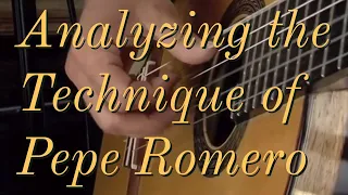 Analyzing the Guitar Technique of Pepe Romero