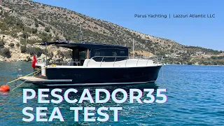 Pescador 35 Sea Test / Deniz Testi