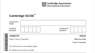 IGCSE Chemistry paper 42 0620 May/June 2020 (SOLVED AND COMPLETE EXPLANATION)