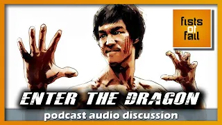 Enter The Dragon (1973) 🎧 FoF Podcast - Ep 128