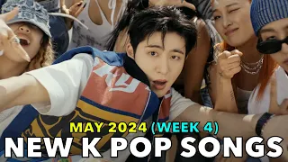NEW K POP SONGS (MAY 2024 - WEEK 4) [4K]