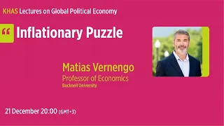 KHAS Global Political Economy Lecture 9: Matias Vernengo