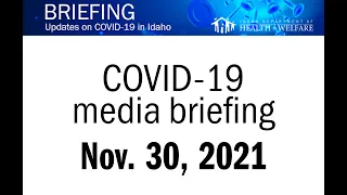 November 30, 2021 COVID-19 media briefing