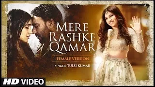 Mere Rashke Qamar Full Song  | Baadshaho | - New indian movie