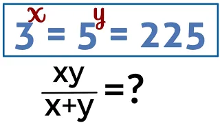 3^x=5^y=225 , xy/x+y = ? , Amazing equation | know method to solve | Factintegration