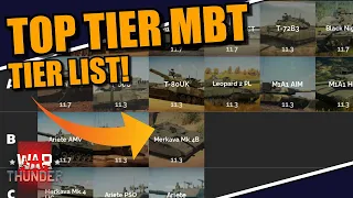 War Thunder - TOP TIER MBT tier list! WHICH IS THE BEST MBT of the game?
