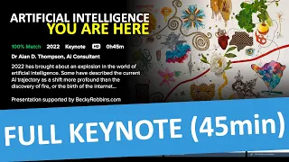 Devoxx Keynote - Artificial Intelligence: You Are Here - Alan D Thompson (12/Oct/2022)