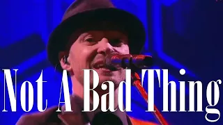 Justin Timberlake - Not A Bad Thing - Live [On-Screen Lyrics]