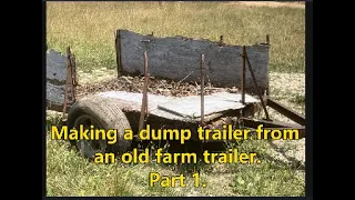 Dump Trailer Part 1