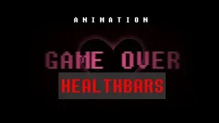 (Fan-Made) Glitchtale - Game Over with healthbars - Camila Cuevas