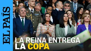 COPA DE LA REINA | La reina Letizia preside la final entre FC Barcelona y Real Sociedad | EL PAÍS