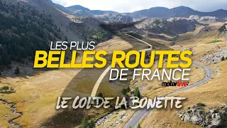 LES PLUS BELLES ROUTES DE FRANCE - LA BONETTE | MOTORLIVE