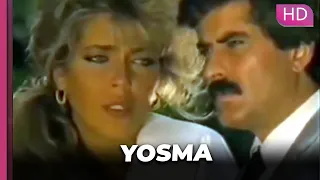 Yosma | Romantik Türk Filmi