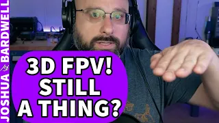 What Happened To 3D FPV? Does Anyone Still Do It? - FPV Stream Questions