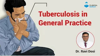 Tuberculosis in General Practice