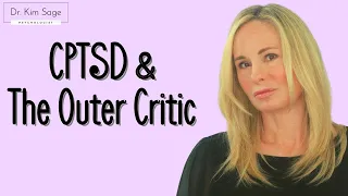 CPTSD AND THE OUTER CRITIC:  "YOU AREN'T ENOUGH"