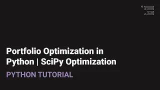 Portfolio Optimization in Python | SciPy Optimization