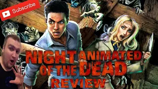 Night of the Animated Dead Review