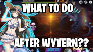 What To Do AFTER Wyvern? - Epic Seven Guide