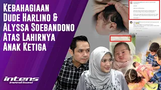 Dude Herlino & Alyssa Soebandono Bahagia Atas Lahir Anak Ketiga Jenis Kelamin Perempuan