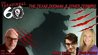 Texas Dogman & Other Terrors with Aaron Deese & Nikki Folsom