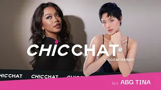 ChicChat | ABG Tina -  Mạnh mẽ yêu, mạnh mẽ bước đi | Cô Em Trendy