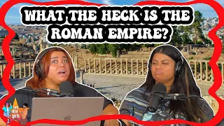 What the Heck is the Roman Empire???