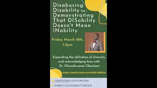 Disabusing Disability: Demonstrating That DISability Doesn't Mean INability