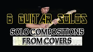 My Guitar Solos from Covers (Original Compositions) with Tabs