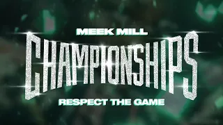 Meek Mill - Respect The Game [Official Audio]