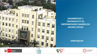 DIAGNÓSTICO Y TRATAMIENTO DE ENFERMEDADES DIARREICAS AGUDAS (EDAS)